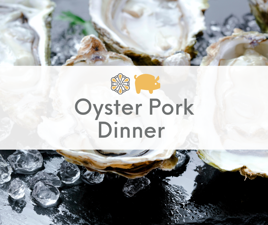 An Open Letter to the Community: Oyster Pork Dinner 